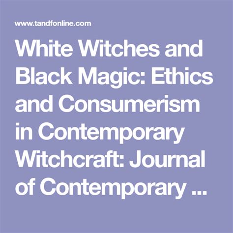 Understanding the White Witch: Symbols, Rituals, and Practices